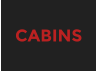 CABINS
