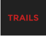 TRAILS
