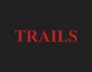 TRAILS